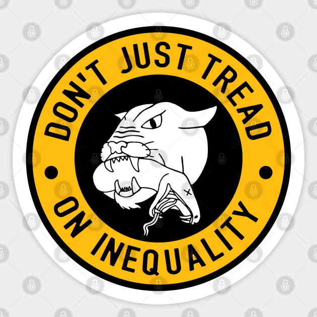 Don't Just Tread On Inequality Sticker by Football from the Left